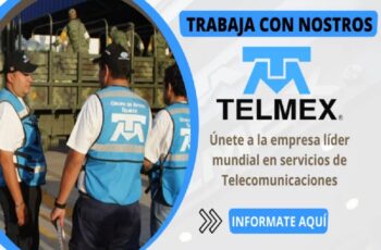 ¡Trabaja en TELMEX! Descubre Oportunidades Laborales 