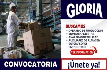 ¡Trabaja en GLORIA! Puestos de Trabajo con Grandes Beneficios y Oportunidades